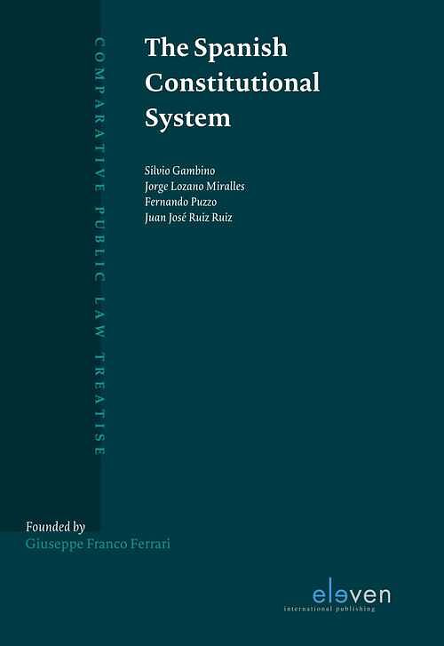 Foto van The spanish constitutional system - silvio gambino - ebook (9789462748484)