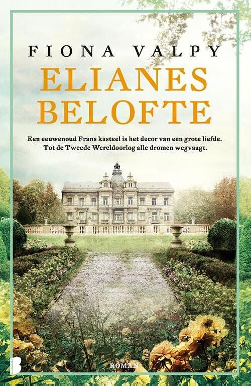 Foto van Elianes belofte - fiona valpy - paperback (9789022596760)