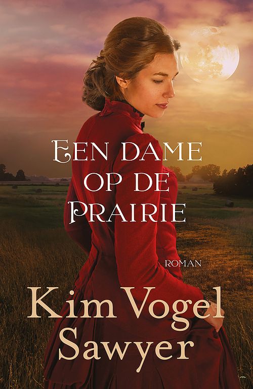 Foto van Een dame op de prairie - kim vogel sawyer - ebook (9789043531061)