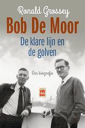 Foto van Bob de moor - ronald grossey - ebook (9789460012433)