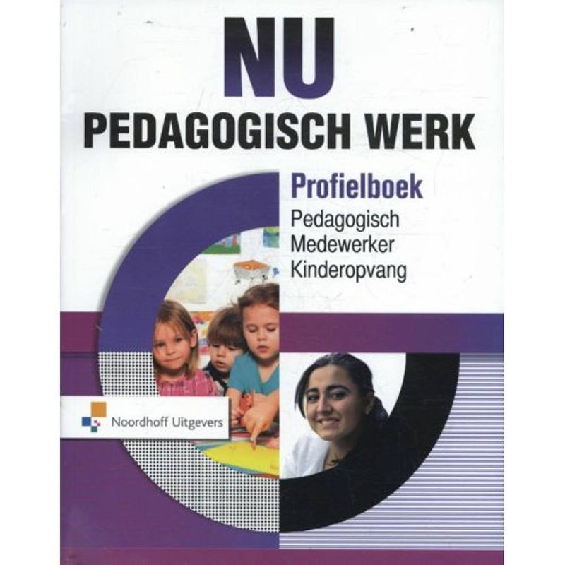 Foto van Nu pedagogisch werk / pedagogisch medewerker