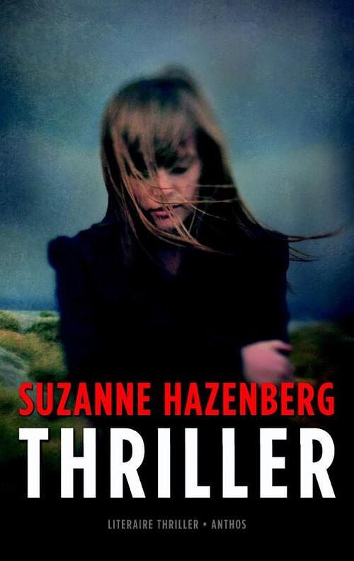 Foto van Thriller - suzanne hazenberg - ebook (9789041424471)