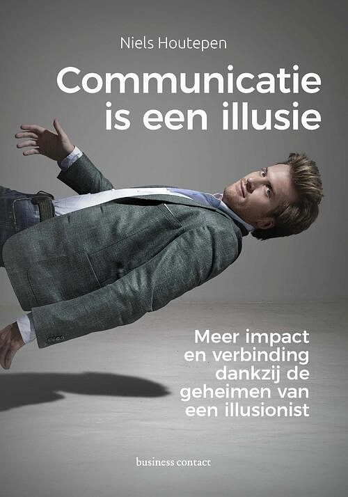 Foto van Communicatie is een illusie - niels houtepen - ebook (9789047015475)