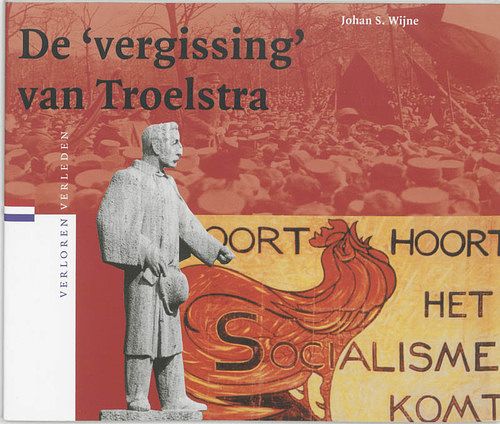 Foto van De 'svergissing's van troelstra - j.s. wijne - paperback (9789065504494)