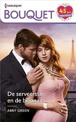 Foto van De serveerster en de biljonair - abby green - ebook