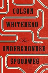 Foto van De ondergrondse spoorweg - colson whitehead - ebook (9789025449131)