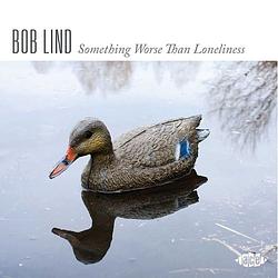 Foto van Something worse than loneliness - cd (0029667104920)