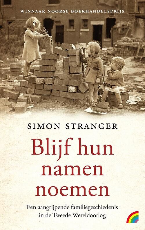 Foto van Blijf hun namen noemen - simon stranger - paperback (9789041715050)