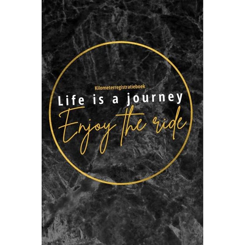 Foto van Kilometerregistratieboek life is a journey, enjoy the ride