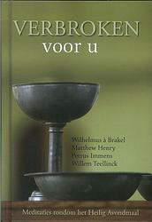 Foto van Verbroken voor u - henry matthew - ebook (9789402903195)