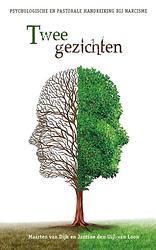 Foto van Twee gezichten - jantine den uijl- van loon, maarten van dijk - ebook (9789462789937)