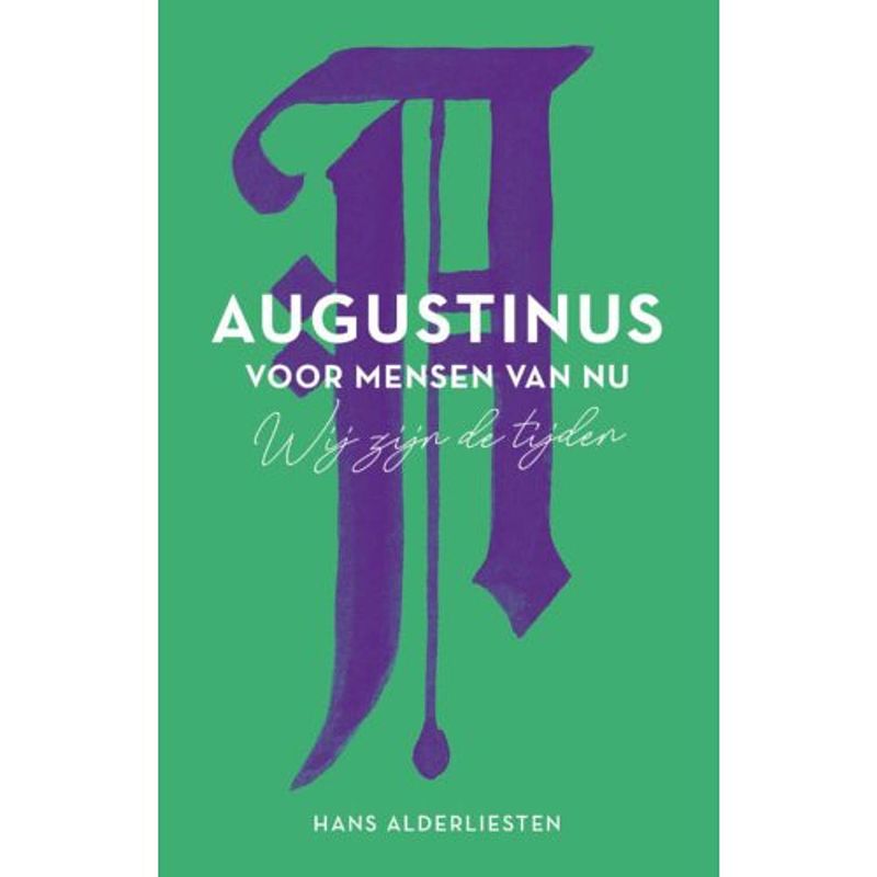 Foto van Augustinus voor mensen van nu