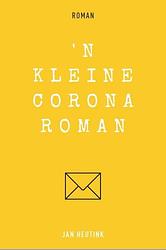 Foto van 'sn kleine coronaroman - jan heutink - paperback (9789493230460)