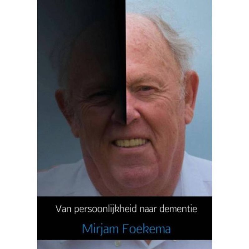 Foto van Van persoonlijkheid naar dementie