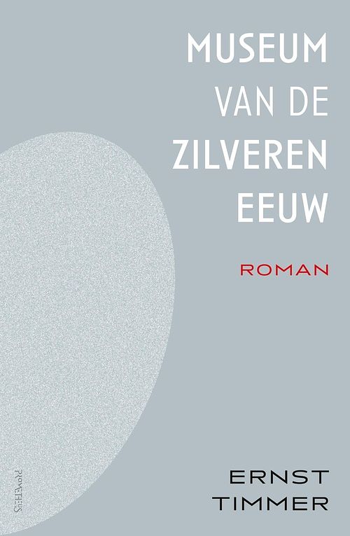 Foto van Het museum van de zilveren eeuw - ernst timmer - ebook