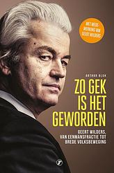 Foto van Zo gek is het geworden - arthur blok - ebook (9789089754639)