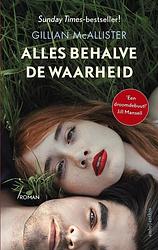 Foto van Alles behalve de waarheid - gillian mcallister - ebook (9789026336539)