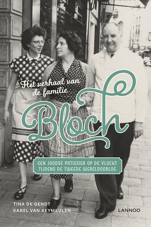 Foto van Het verhaal van de familie bloch - karel van keymeulen, tina de gendt - ebook (9789401464765)