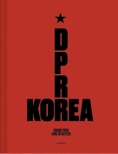 Foto van D.p.r. korea - grand tour - carl de keyzer - ebook (9789401451369)