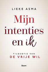 Foto van Mijn intenties en ik - lieke asma - ebook (9789024443079)