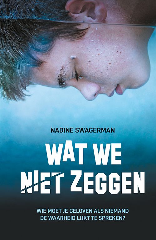 Foto van Wat we niet zeggen - nadine swagerman - ebook (9789020630596)