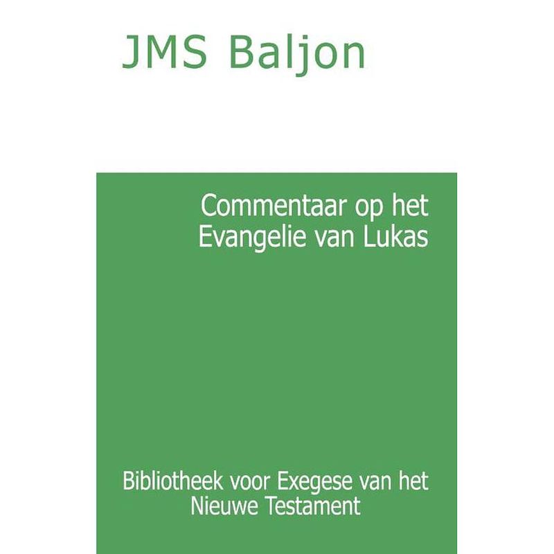 Foto van Commentaar op het evangelie van lukas