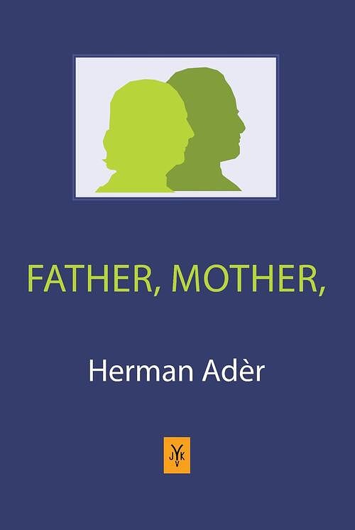 Foto van Father, mother - herman adèr - ebook (9789079418626)