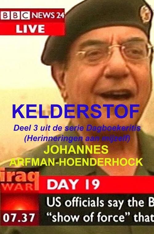 Foto van Kelderstof - johannes arfman-hoenderhock - paperback (9789464802337)