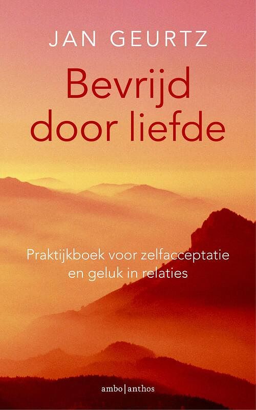 Foto van Bevrijd door liefde / deel praktijkboek - jan geurtz - ebook (9789026327988)