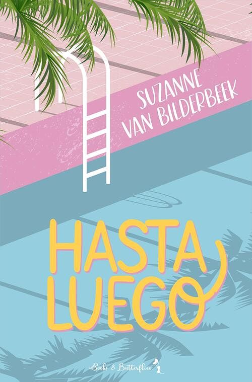 Foto van Hasta luego - suzanne van bilderbeek - ebook (9789464661309)