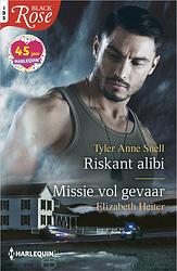 Foto van Riskant alibi ; missie vol gevaar - tyler anne snell, elizabeth heiter - ebook