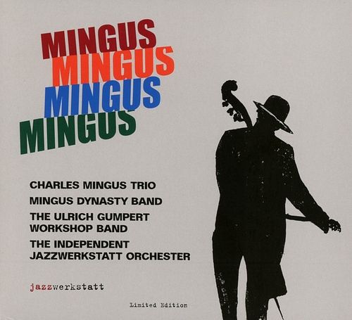 Foto van Mingus, mingus, mingus, mingus - cd (9783981485240)