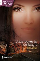 Foto van Undercover in de jungle - elle james - ebook
