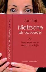 Foto van Nietzsche als opvoeder - j. keij - ebook (9789086872442)