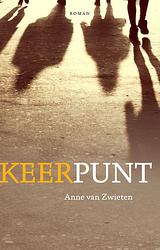 Foto van Keerpunt - anne van zwieten - ebook (9789087599447)