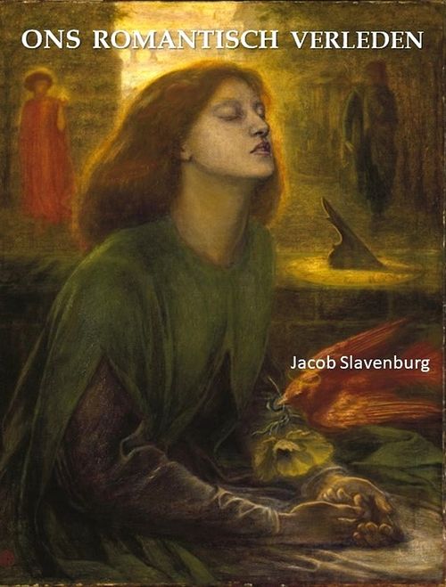 Foto van Ons romantisch verleden - jacob slavenburg - ebook (9789464814408)