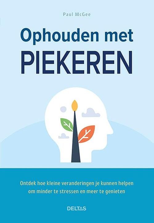 Foto van Ophouden met piekeren - paul mcgee - paperback (9789044764758)