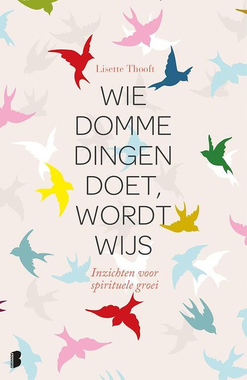 Foto van Wie domme dingen doet wordt wijs - lisette thooft - ebook (9789460237591)