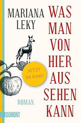 Foto van Was man von hier aus sehen kann - mariana leky - paperback (9783832164577)