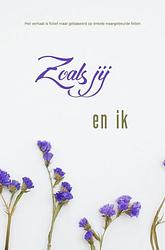 Foto van Zoals jij en ik - vicky van echelpoel - paperback (9789464804638)