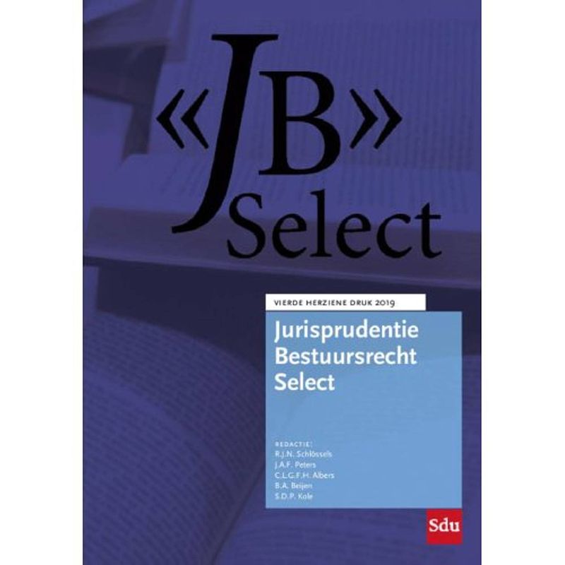 Foto van Jurisprudentie bestuursrecht select / 2019