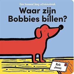 Foto van Waar zijn bobbies billen? - rob jones - hardcover (9789464042337)