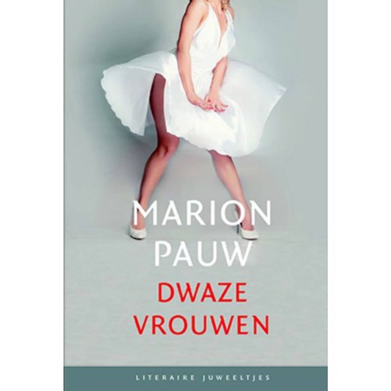 Foto van Dwaze vrouwen (set van 10) - literaire juweeltjes