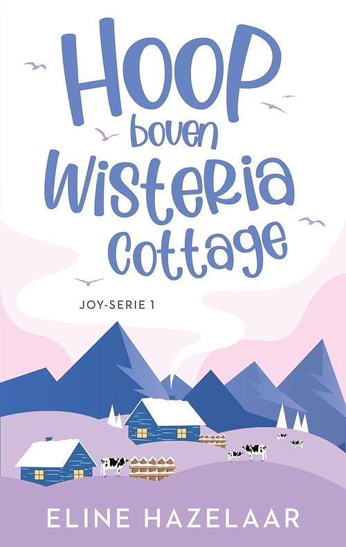 Foto van Hoop boven wisteria cottage - eline hazelaar - ebook