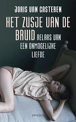 Foto van Het zusje van de bruid - joris van casteren - ebook (9789044618594)