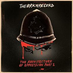 Foto van Architecture of oppression part 1 - cd (7119691277028)