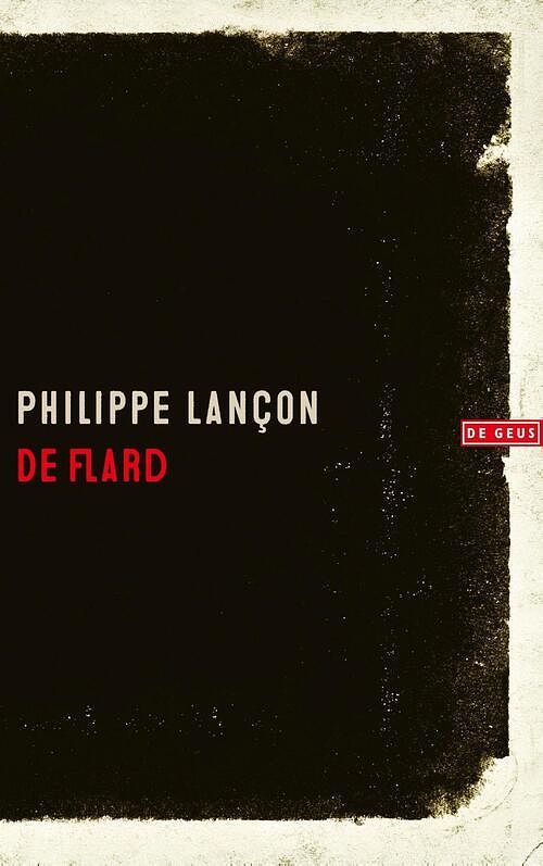 Foto van De flard - philippe lançon - ebook (9789044542646)