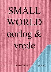 Foto van Small world - elle werners - paperback (9789403703749)