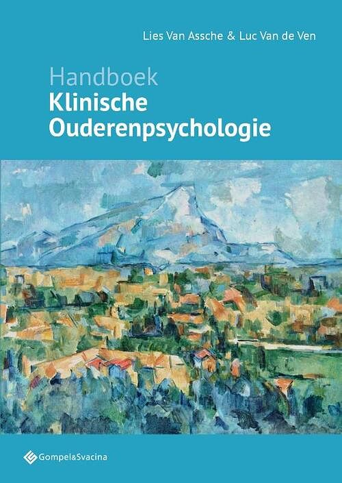 Foto van Handboek klinische ouderenpsychologie - lies van assche, luc van de ven - paperback (9789463713771)