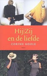 Foto van Hij / zij en de liefde - corine koole - ebook (9789460030628)